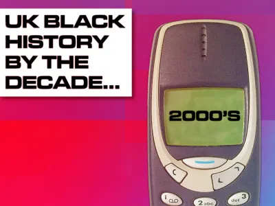 21_24_016 - UK Black History By The Decade- 2000s_BLOG TILE_V1.png