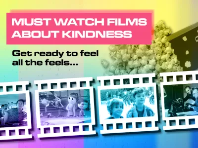 The must watch films about kindness_BLOG TILE