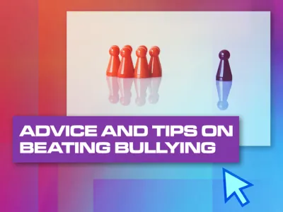 Advice and tips on beating bullying_BLOG TILE