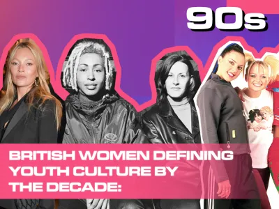 22_17_008 BRITISH WOMEN DEFINING YOUTH CULTURE BY THE DECADE 90s_BLOG TILE_V1.png