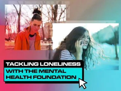 Tackling loneliness with the Mental Health Foundation