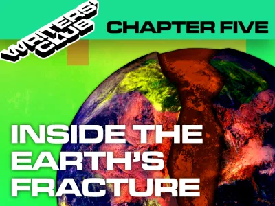 INSIDE THE EARTH'S FRACTURE CHAPTER FIVE