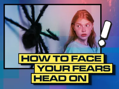 HOW TO FACE YOUR FEARS HEAD ON_BLOG TILE