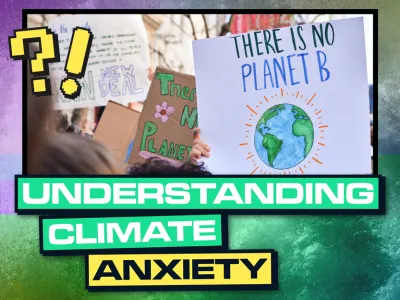 UNDERSTANDING CLIMATE ANXIETY_BLOG TILE