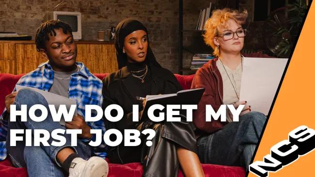 A screenshot from the YouTube video, showing three young people sitting on a sofa, with text overlaid which says 'How do I get my first job