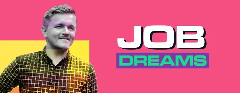 job-dreams-director-adam