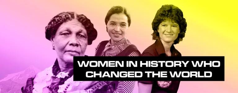 Women who changed the world