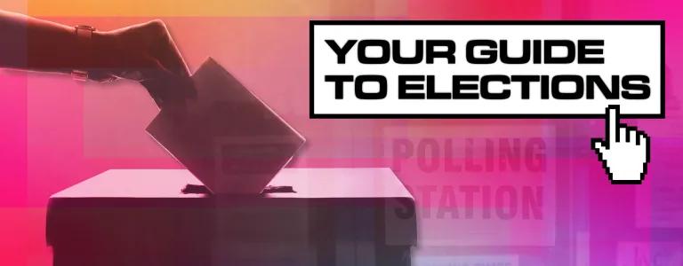 YOUR GUIDE TO ELECTIONS_BLOG HEADER_V1