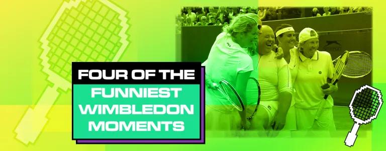 Four of the funniest Wimbledon Moments Blog Tile, featuring imagery of Wimbledon players in the right