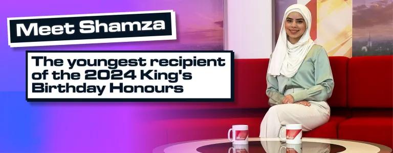 Shamza in a light green outfit and white hijab sitting on a red couch, text reads "Meet Shamza, The youngest recipient of the 2024 King's Birthday Honours."