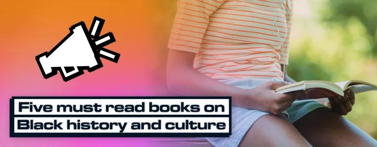 A person holding an open book with a text saying Five must read books on Black history.