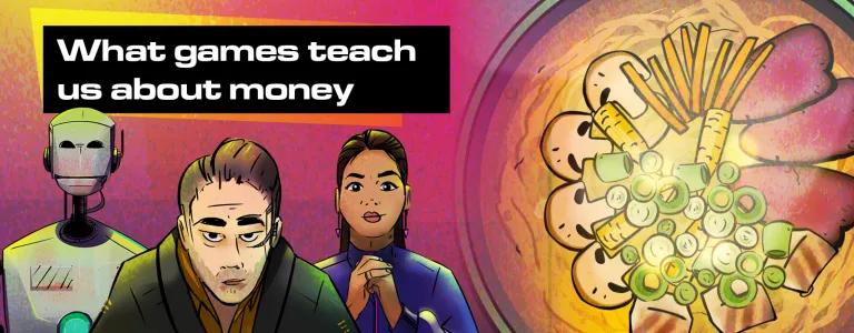 Neohaven Noodles game banner with title, what games teach us about money.